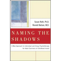 Naming the Shadows - Paperback
