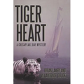 Tiger Heart: A Chesapeake Bay Mystery - Hardcover