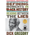 Defining Moments in Black History: Reading Between the Lies - Paperback