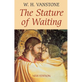 The Stature of Waiting - Paperback