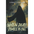 When Death Comes to Call - Paperback