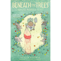 Beneath the Trees Where Nobody Sees - Paperback
