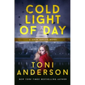 Cold Light of Day: Romantic Suspense - Paperback