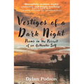 Vestiges of a Dark Night - Paperback