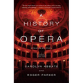 A History of Opera - Paperback