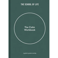 The Calm Workbook: A Guide to Greater Serenity - Hardcover