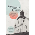 Whispers in the Church: Swedish Witch Hunt, 1672 - Paperback