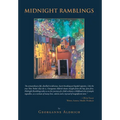 Midnight Ramblings - Hardcover