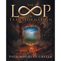 The Loop of Transformation - Paperback