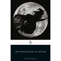 The Penguin Book of Witches - Paperback