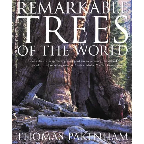 Remarkable Trees of the World - Paperback