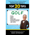 Professor MarcO's Top 20 Tips on Golf - Paperback