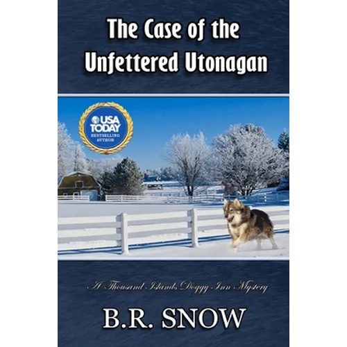 The Case of the Unfettered Utonagan - Paperback