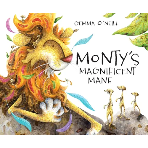 Monty's Magnificent Mane - Hardcover