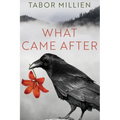 What Came After - Paperback