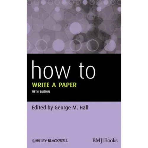 How To Write a Paper - Paperback