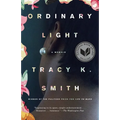 Ordinary Light: A Memoir - Paperback