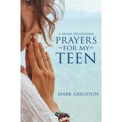 Prayers for My Teen - Paperback