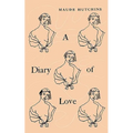 A Diary of Love - Paperback