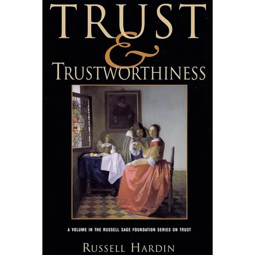 Trust and Trustworthiness - Paperback
