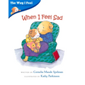 When I Feel Sad - Paperback