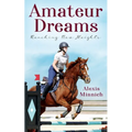 Amateur Dreams: Reaching New Heights - Paperback
