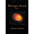 Mango Seed - Paperback