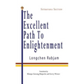 The Excellent Path to Enlightenment - Sutrayana - Paperback
