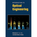 Introduction to Optical Engineering - Paperback