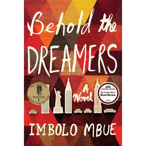 Behold the Dreamers - Hardcover