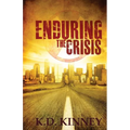 Enduring the Crisis - Paperback