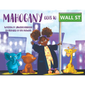Mahogany goes to Wall Street - Paperback