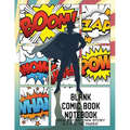 Blank Comic Book Notebook: Create Your Own Story, Comics & Graphic Novels - Paperback