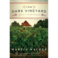 The Dark Vineyard: A Mystery of the French Countryside - Paperback