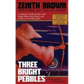 Three Bright Pebbles - Paperback
