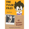 The Tyler Files #2: Hollow Weenie - Paperback
