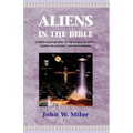 Aliens in the Bible - Paperback