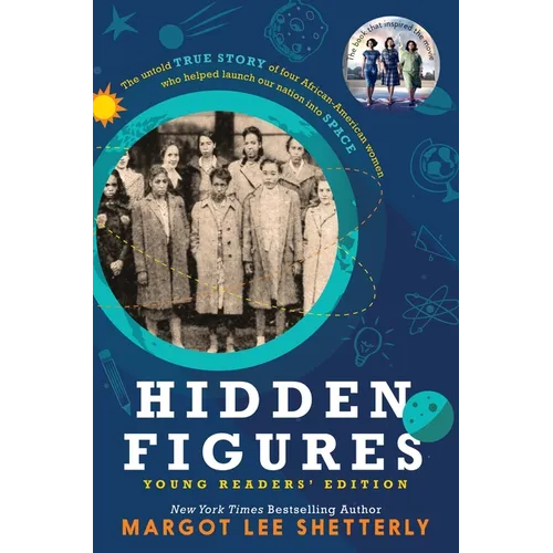Hidden Figures Young Readers' Edition - Hardcover