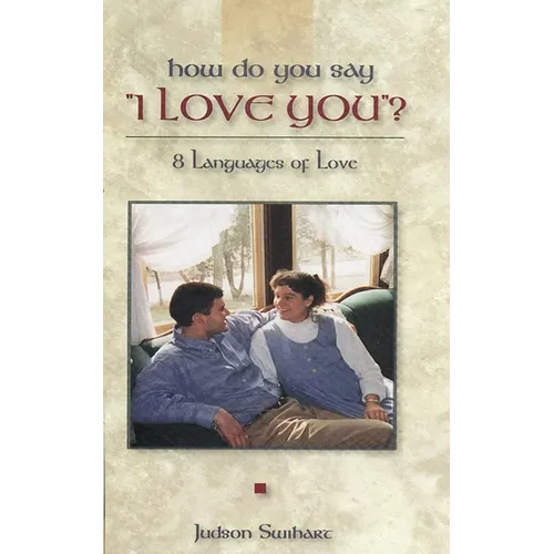 How Do You Say "I Love You"? - Paperback
