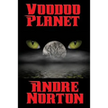Voodoo Planet: A Positronic Book - Paperback