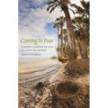 Coming to Pass: Florida's Coastal Islands in a Gulf of Change - Hardcover