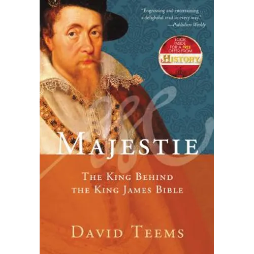Majestie: The King Behind the King James Bible - Paperback