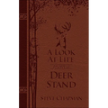 A Look at Life from a Deer Stand (Milano Softone): Hunting for the Meaning of Life - Imitation Leather