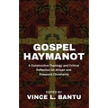 Gospel Haymanot: A Constructive Theology and Critical Reflection on African and Diasporic Christianity - Paperback