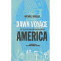 Dawn Voyage-The Black African Discovery of America - Paperback