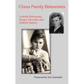 Chess Family Belavenets - Hardcover