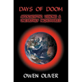 Days of Doom: Apocalyptic Visions & Unearthly Nightmares - Paperback