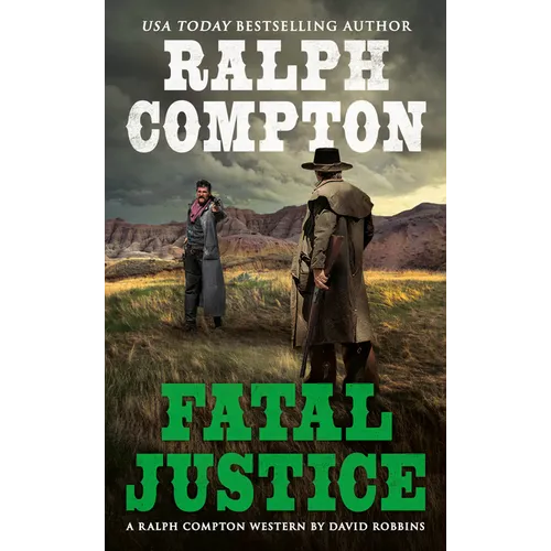 Ralph Compton Fatal Justice - Mass Market Paperbound