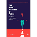 The Right Amount of Panic: How Women Trade Freedom for Safety - Paperback