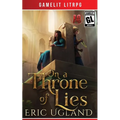 On a Throne of Lies: A Gamelit/LitRPG Adventure - Paperback